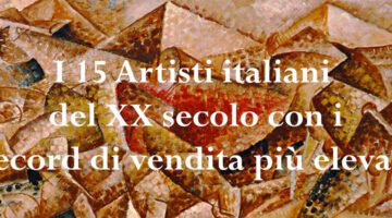 Record di Vendita Artisti Italiani del XX secolo